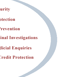 Criminal Investigations, judicial enquires, credit protection